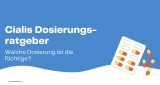 Cialis Dosierungsratgeber – Welche Dosierung ist die Richtige?