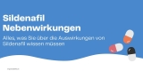 Welche Nebenwirkungen hat Sildenafil?